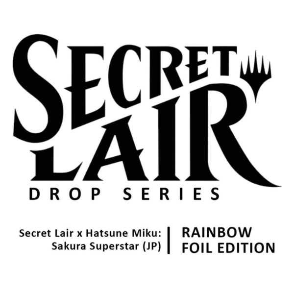 Magic the Gathering: Secret Lair x Hatsune Miku: Sakura Superstar - Rainbow Foil Edition (JP)