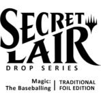 Secret Lair Drop - Magic: The Baseballing [Traditional Foil Edition] - Level Play
